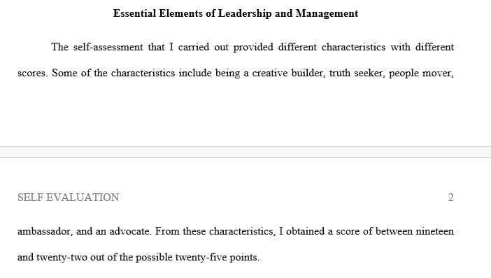 Write a 700--word summary in which you articulate elements of leadership