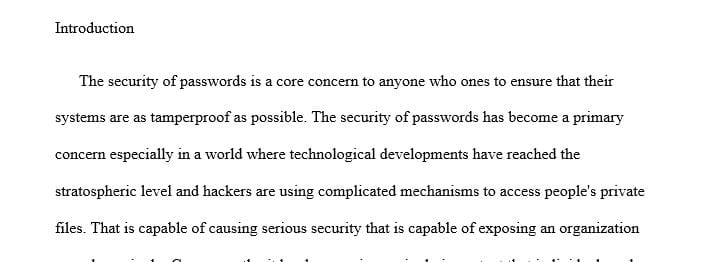 Write a one page paper describing a proposed secure password policy.