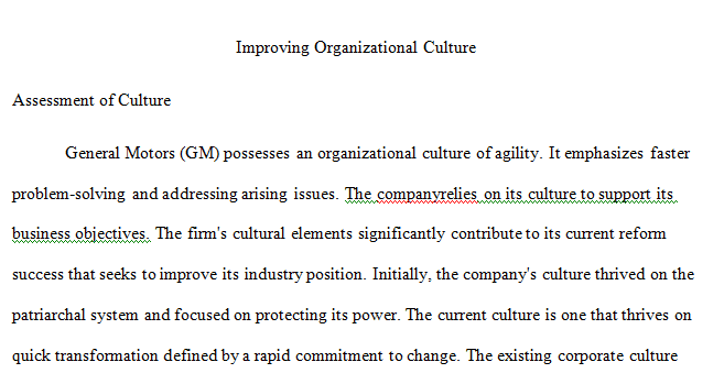An organization’s culture to improve alignment between the culture mission vision values