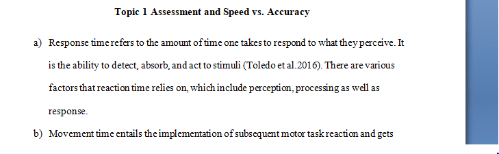Define reaction time movement time and response time.