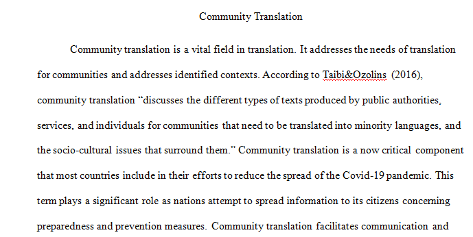 Explain how community translation has been put into effect to serve the Corona virus covid-19 pandemic