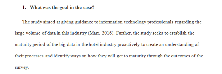 Read the case study entitled How Big Data and Analytics are Changing Hotels and the Hospitality Industry
