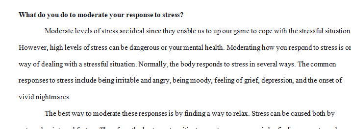 What do you do to moderate your response to stress