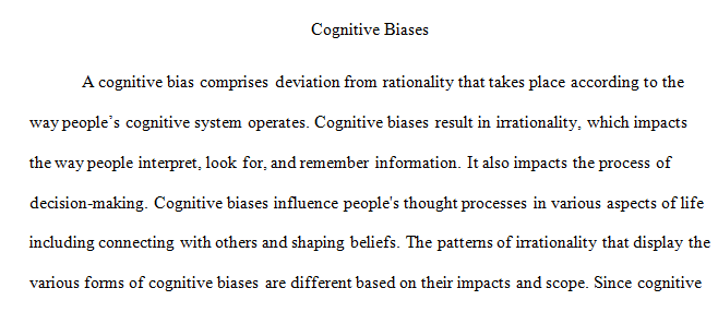 Which of the cognitive biases would you address