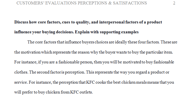 Customer evaluations perceptions of quality and customer satisfaction