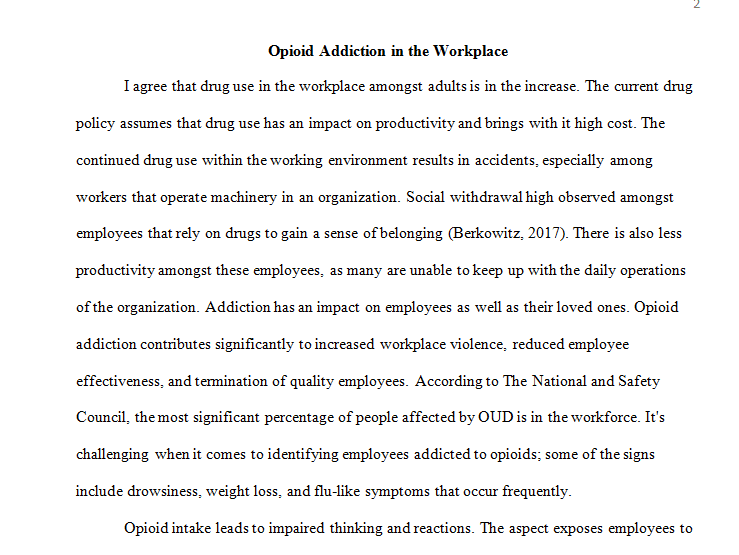 EFFECTS OF DRUG USE IN THE WORKPLACE