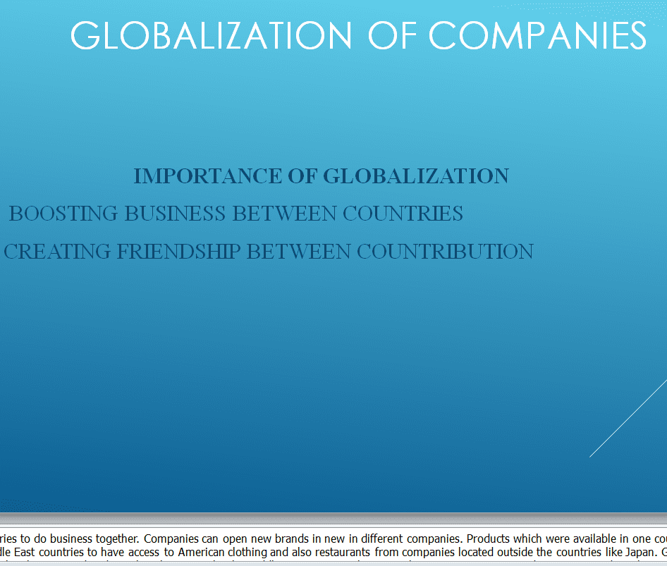 Globalization can be defined as the process of interaction and integration of people