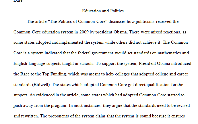 How politicians received the Common Core education system in 2009 by president Obama.