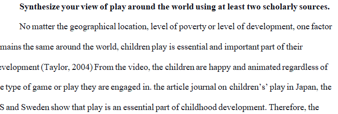 How we can encompass a global view of play in our work with young children