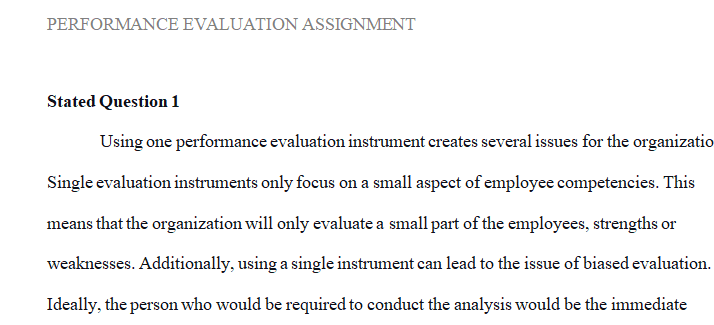 Issues you have with organizations using only one performance evaluation instrument