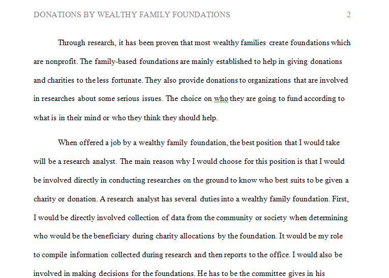Wealthy families create foundations which are nonprofit.