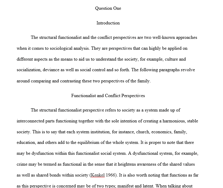 Compare and contrast the structural functionalist perspective of the family with the conflict perspective.