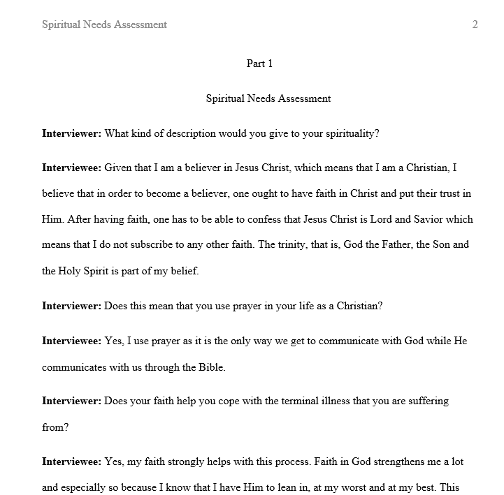 Did you discover that illness and stress amplified the spiritual concern and needs of your interviewee? Explain your answer with examples.