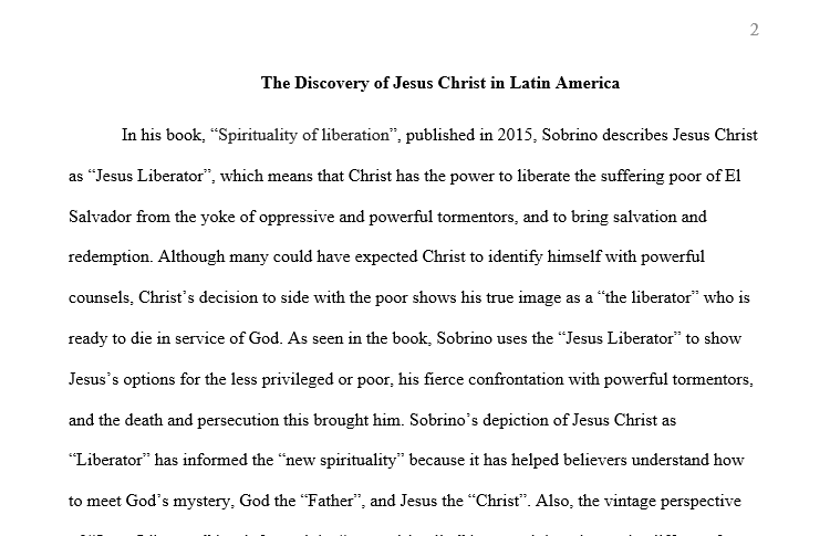 In Sobrino’s discussion of the discovery of Christ in Latin America he speaks of Jesus Christ as “Jesus Liberator.” What does he mean