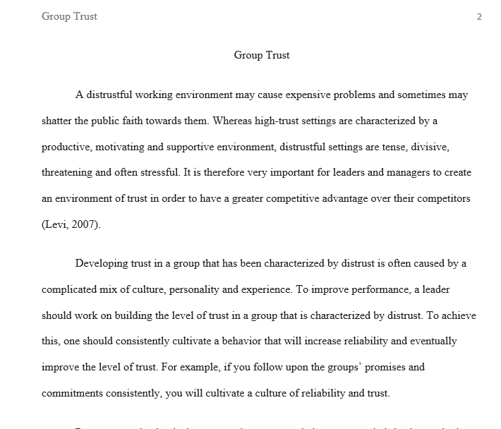   What would you do as a leader if despite your best attempts  your group seemed to be marked by distrust?