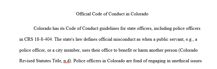 One contemporary ethical issue encountered by criminal justice practitioners today in Colorado