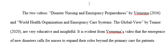 Watch the following two video and write a one page journal about information you learned about disaster response and our role as Nurse practitioner