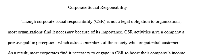 Why is corporate social responsibility an important and sometimes controversial construct?
