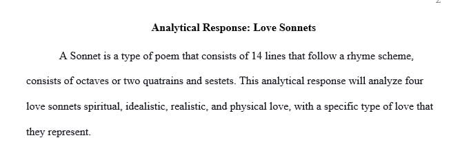 The eight sonnets included in your reading assignment depict different aspects of love.