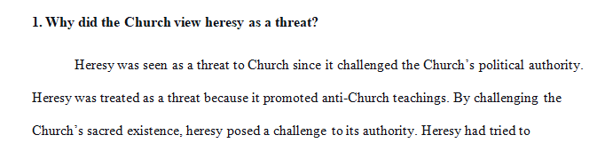 Why did the Church view heresy as a threat