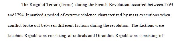 Write an essay about the Reign of Terror during the French Revolution