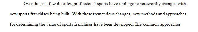 Analysis of the economic determinants of professional sports franchise value.