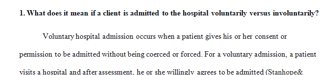 What does it mean if a client is admitted to the hospital voluntarily versus involuntarily