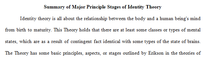 A summary of the major principles (at least five) of the theory