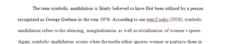 Define Symbolic Annihilation (Gender Sports and Media- Cookly 2018) provide a specific example 