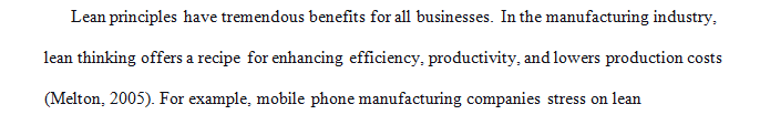 Define why Manufacturing Companies emphases on lean thinking