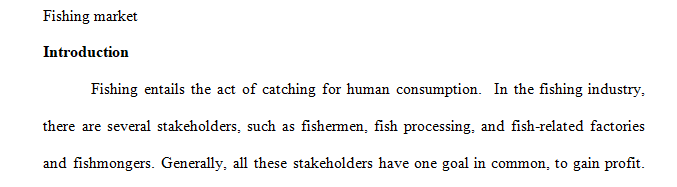 Describe the fishing market using what you have learned about scarcity