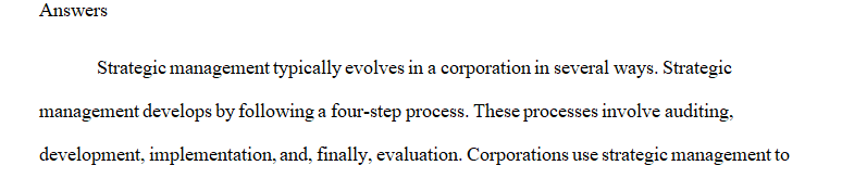 How does strategic management typically evolve in a corporation