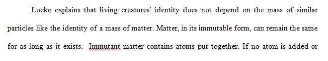 Locke compares the identity of a mass of matter with the identity of living bodies.