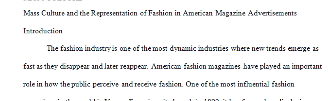Mass Culture And The Representation Of Fashion in American Magazine Advertisements