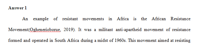 Name an African resistance movement. What did the movement resist and why