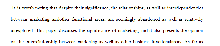 Prepare a 3-5 page essay on the relationships and inter dependencies between marketing and other functional areas.