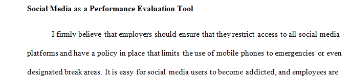 Read the Galagan article on using social media as a performance evaluation tool.