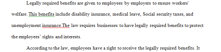 What are legally required benefits and why are they required by law