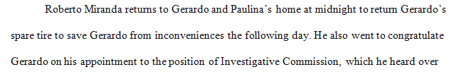 Why does Roberto Miranda return to Paulina and Gerardo’s house