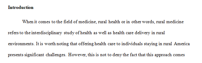 Write a paper describing the challenges faced in rural health.