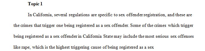 Your state's regulations that are specific to registration of the sex offender